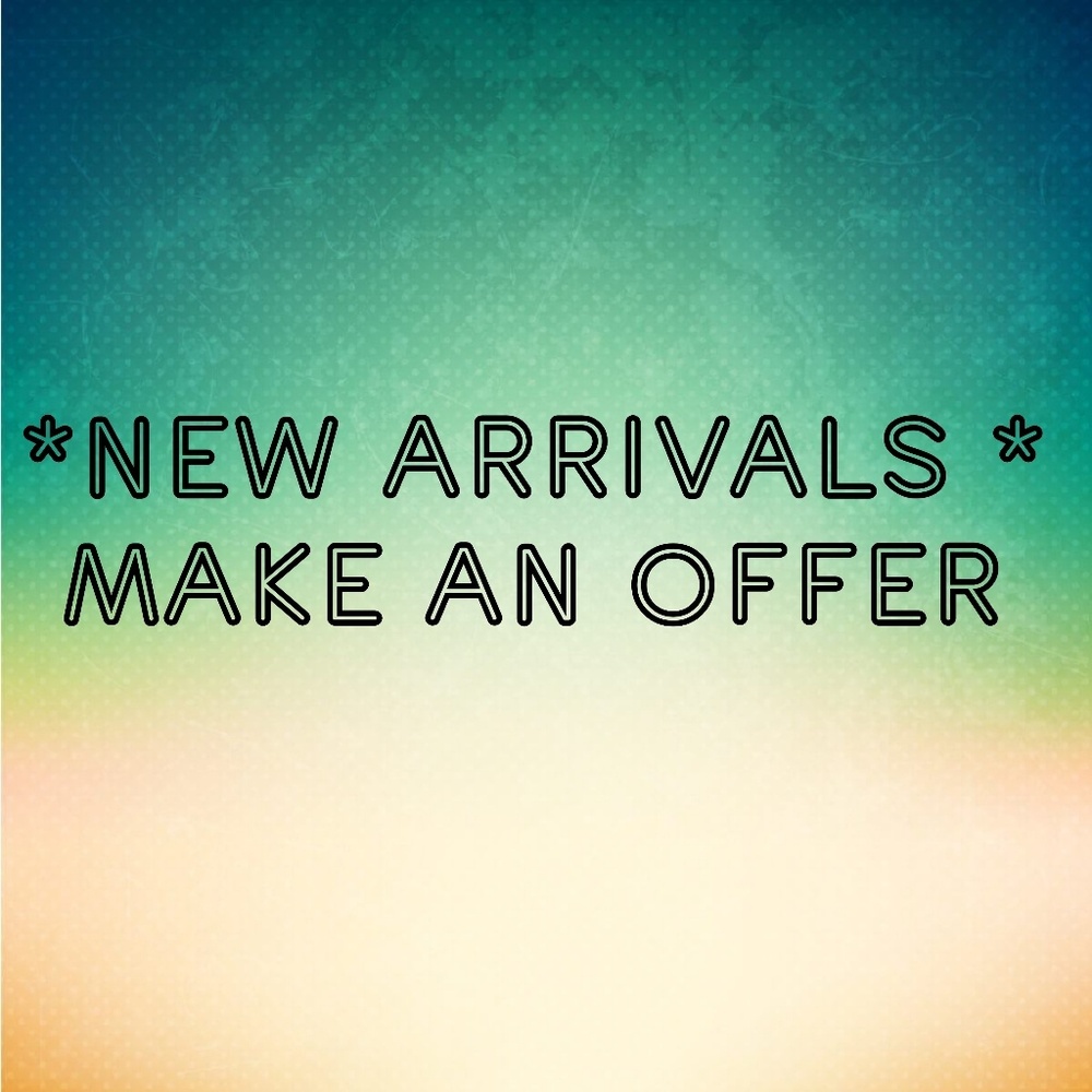 New Arrivals!!!